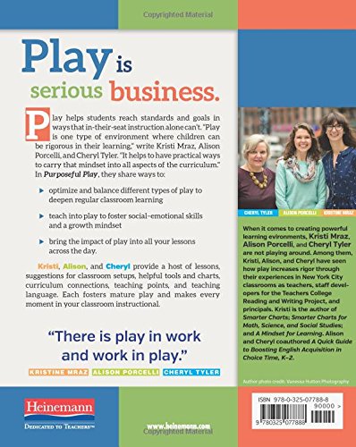 Purposeful Play: A Teacher’s Guide to Igniting Deep and Joyful Learning Across the Day