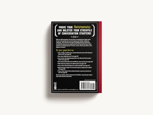 True Facts That Sound Like Bull$#*t: 500 Insane-But-True Facts That Will Shock and Impress Your Friends (1) (Mind-Blowing True Facts)
