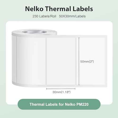 Thermal Labels for Nelko PM220 Label Maker, 2'' x 1.18'' (50x30mm) Thermal Sticker Label, Waterproof, Multi-Purpose Label Tape, 1 Roll of 230 Self-Adhesive Thermal Paper (White)