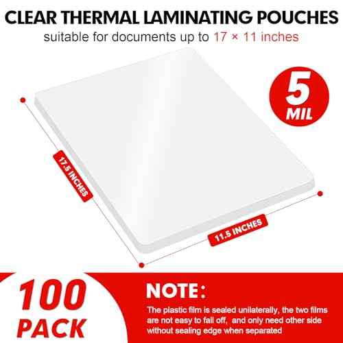 Laminating Sheets, 100 Pack Clear Thermal Laminating Plastic Paper Laminator Sheets, 11 x 17-Inch, 5mil, Ideal Office or School Supplies