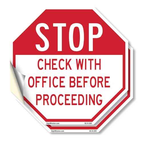 Stop Check with Office Before Proceeding (2 Pack) 18 inch X 18 inch Octagon Vinyl Label Decal Sticker Weather Resistant, UV Protected for Workplace, Made in the USA