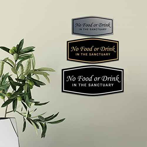 Fancy No Food Or Drink In The Sanctuary Sign (Black) - Large (5 Pack)