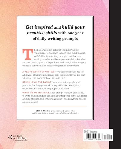 One Creative Writing Prompt A Day: A Journal to Build Your Craft and Unlock Your Inner Storyteller