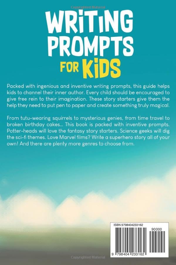 Writing Prompts for Kids: A Creative Writing Workbook To Inspire Young Writers