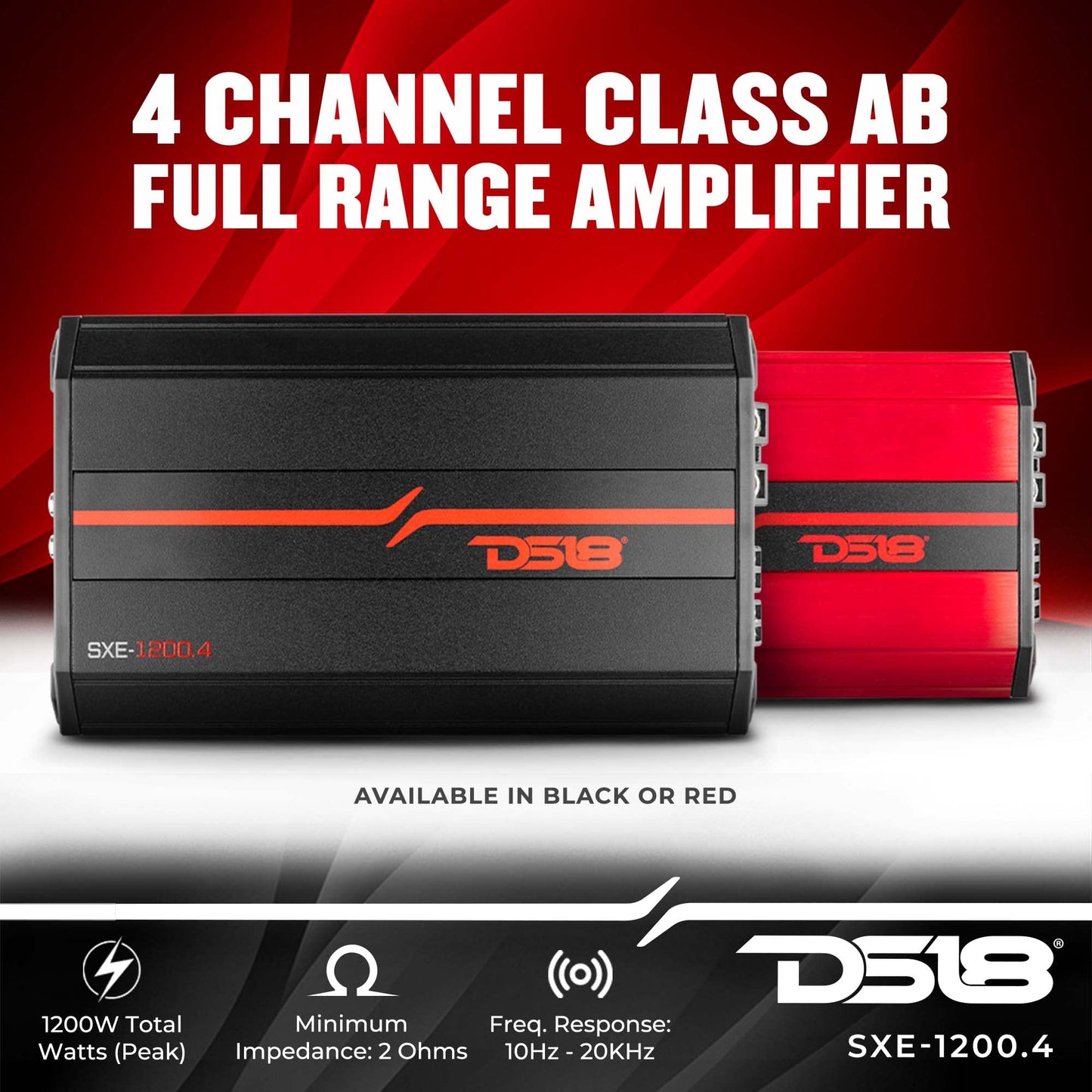 DS18 SXE-1200.4/RD Car Amplifier Stereo Full-Range Class A/B 4-Channel 60x4 RMS @4 OHM 1200 Watts - Powerful and Compact Amp for Speakers in Car Audio System