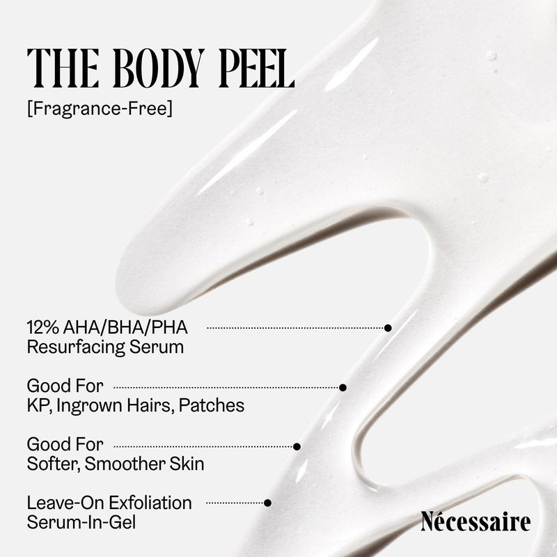 Nécessaire The Body Peel. Resurfacing Serum for KP, Ingrowns, Strawberry Skin and Discoloration. 10% AHA, 1% BHA, 1% PHA, Peeling Peptide. Dermatologist-Tested. Hypoallergenic. Non-Comedogenic. 150ml