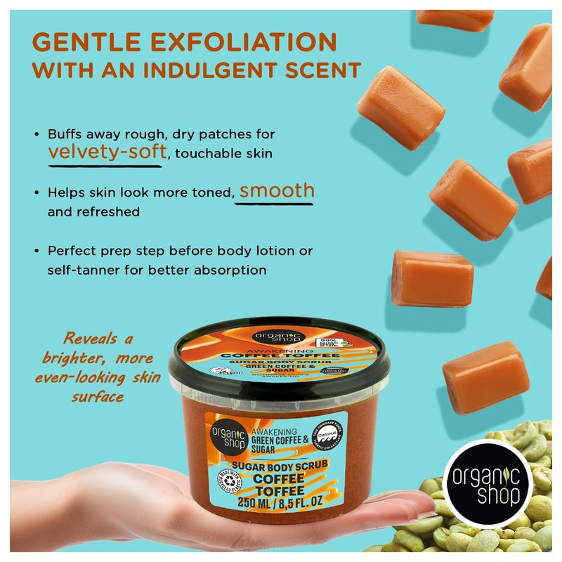 Organic Shop Green Coffee & Sugar Body Scrub, Awakening Coffee Toffee Exfoliating Sugar Scrub, 99% Natural Origin, COSMOS Natural, Organic & Vegan Body Exfoliator, Made in Europe