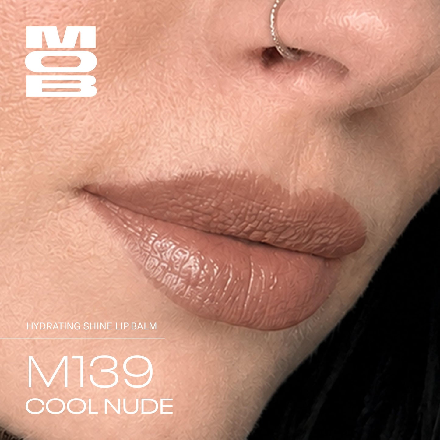 MOB Beauty Hydrating Shine Lip Balm, M139 Cool Nude Tinted Lip Balm Stick with Jojoba and Sunflower Oils, Moisturizing Glossy Finish, Vegan, Cruelty Free